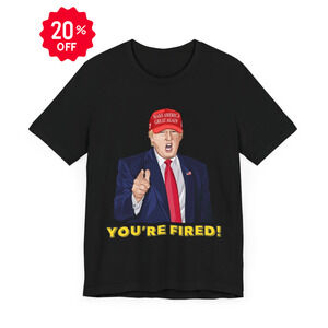 Trump "YOU'RE FIRED!" Cartoon Art V - Unisex T-Shirt